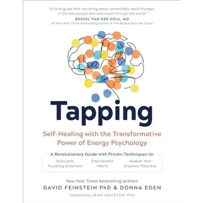 Abbildung von Tapping: Self healing With the Transformative Power of Energy Psychology