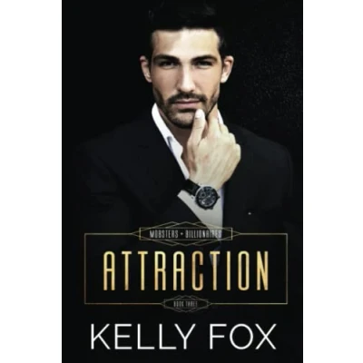 Abbildung von Attraction: An MM Murder Swoon Romance (Mobsters and Billionaires, Band 3)