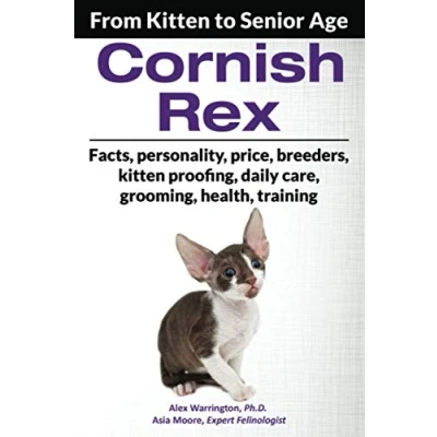 Abbildung von Cornish Rex: From Kitten to Senior Age (The Ultimate Feline Care Guides)