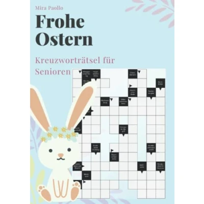 Abbildung von Frohe Ostern Kreuzworträtsel für Senioren: Große Schrift Erwachsene und Senioren