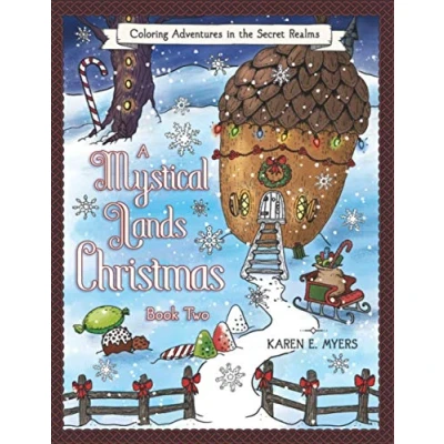 Abbildung von A Mystical Lands Christmas, Book Two: Coloring Adventures in the Secret Realms