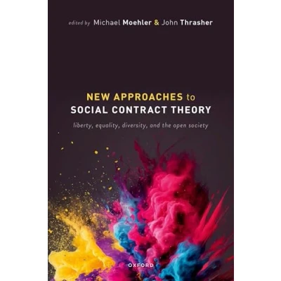 Abbildung von New Approaches to Social Contract Theory: Liberty, Equality, Diversity, and the Open Society