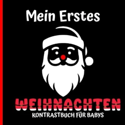 Abbildung von Kontrastbuch Baby ab 6 Monate: Mein Erstes Weihnachten Für Neugeborene 0 Monaten Schwarz Weiß Montessori Babybuch die visuelle Entwicklung von Babys Bilder Mit Familie Zeit