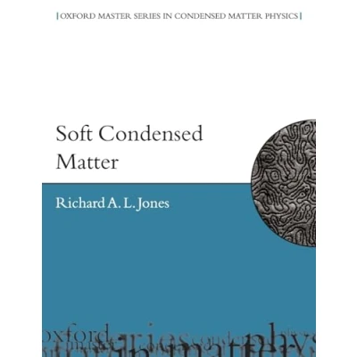 Abbildung von Soft Condensed Matter (Oxford Master Series in Physics)
