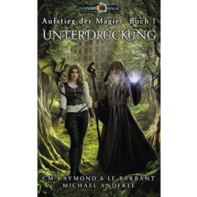 Abbildung von Unterdrückung: Zeitalter der Magie (Aufstieg Magie, Band 1)