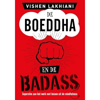 Abbildung von de Boeddha en badass: superslim aan het werk met lessen uit mindfulness