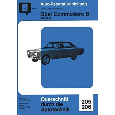 Abbildung von Opel Commodore B: GS GS/E (Reparaturanleitungen)