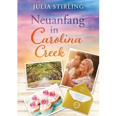 Abbildung von Neuanfang in Carolina Creek: The Merry Men Weddingplanner 3