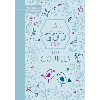 Abbildung von A Little God Time for Couples (Gift Edition): 365 Daily Devotions