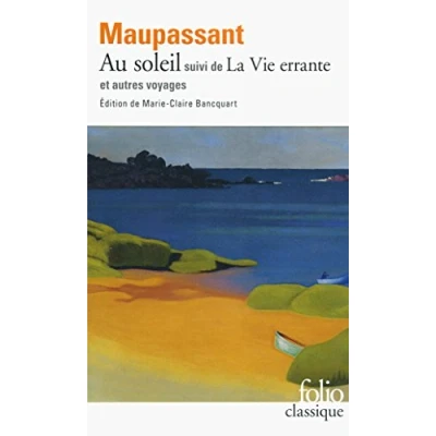 Abbildung von Au soleil/La Vie errante et autres voyages