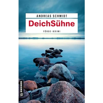 Abbildung von DeichSühne: Kriminalroman (Kriminalromane im GMEINER Verlag)