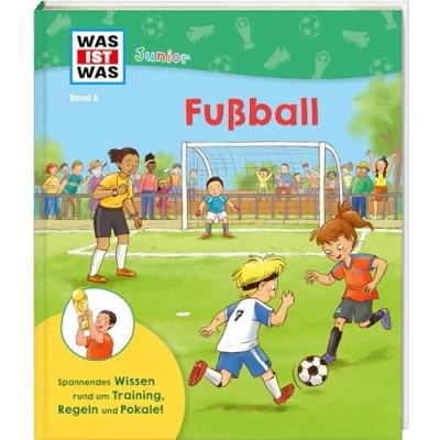 Abbildung von WAS IST Junior Band 8 Fußball (WAS Sachbuch, 8)