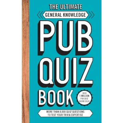 Abbildung von The Ultimate General Knowledge Pub Quiz Book: More than 8,000 Questions