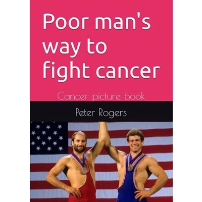 Abbildung von Poor man&#039;s way to fight cancer: Cancer picture book