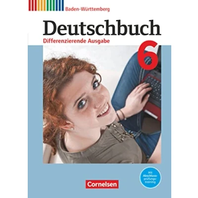 Abbildung von Deutschbuch Sprach und Lesebuch Differenzierende Ausgabe Baden Württemberg 2016 Band 6: 10. Schuljahr: Schulbuch