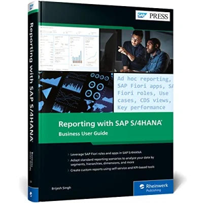 Abbildung von Reporting with SAP S/4HANA: Business User Guide (SAP PRESS: englisch)