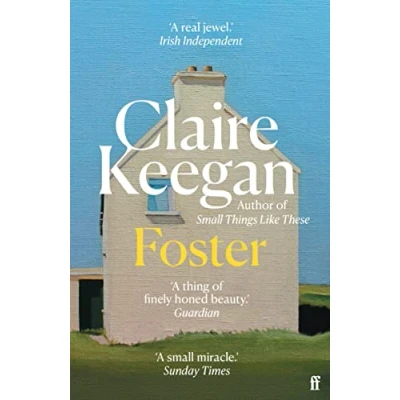 Abbildung von Foster: by the Booker shortlisted author of Small Things Like These