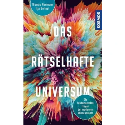 Abbildung von Das rätselhafte Universum: die fundamentalen Fragen der modernen Wissenschaft neuen Welträtsel