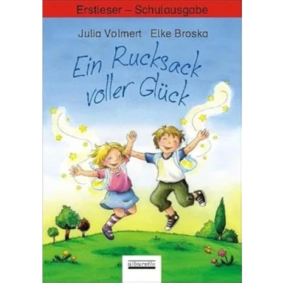 Abbildung von Ein Rucksack voller Glück: Erstleser Schulbuchausgabe