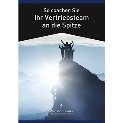 Abbildung von So coachen Sie Ihr Vertriebsteam an die Spitze