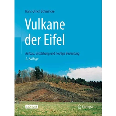 Abbildung von Vulkane der Eifel: Aufbau, Entstehung und heutige Bedeutung