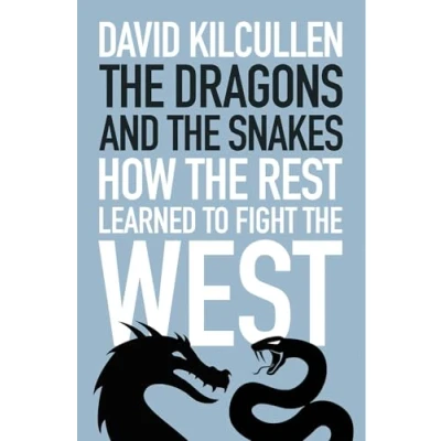 Abbildung von the Dragons and Snakes: How Rest Learned to Fight West