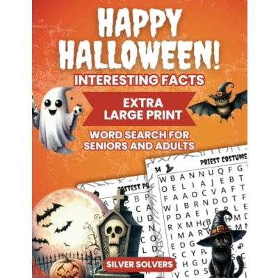 Abbildung von Happy Halloween! Word Search Puzzle: Extra Large Print Searches For Seniors And Adults With Random But Mind Blowing Fun Facts About Halloween (Challenge Your Mind)
