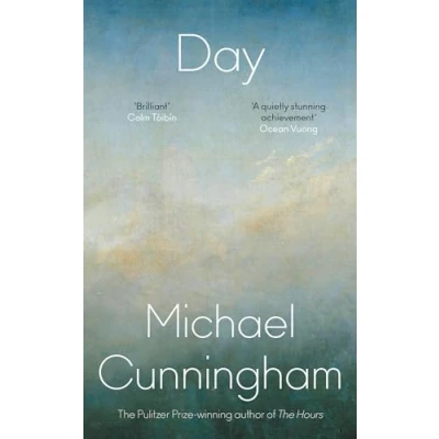Abbildung von Day: the stunning new literary novel from Pulitzer Prize winning author Michael Cunningham