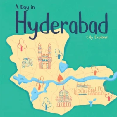 Abbildung von A Day in Hyderabad: The fun way to discover Hyderabad (City Explorer)