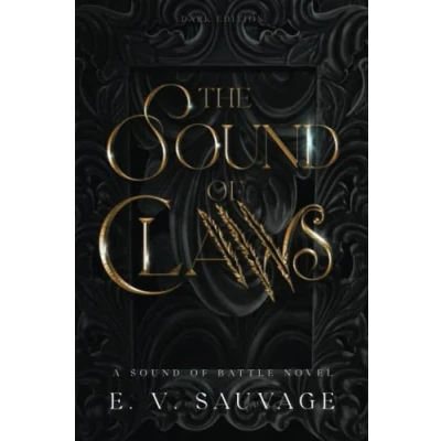 Abbildung von The Sound of Claws: Dark edition (A Battle novel edition, Band 2)