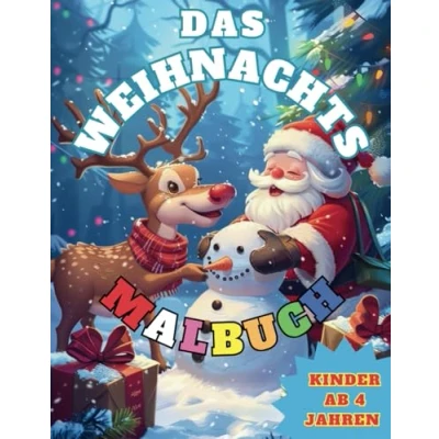 Abbildung von Das Weihnachtsmalbuch: Malbuch für Kinder ab 4 Jahren