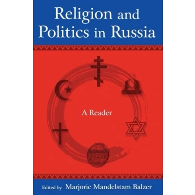 Abbildung von Religion and Politics in Russia: A Reader: Reader