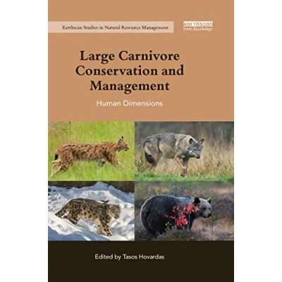 Abbildung von Large Carnivore Conservation and Management: Human Dimensions (Earthscan Studies in Natural Resource Management)