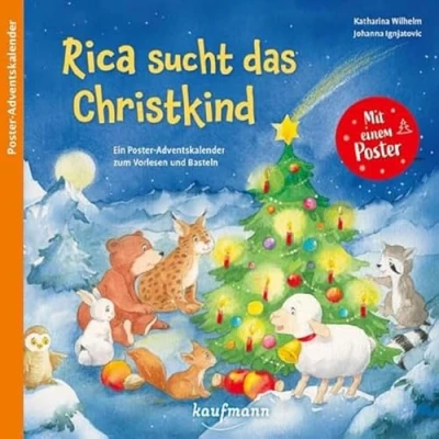 Abbildung von Rica sucht das Christkind: Ein Poster Adventskalender zum Vorlesen und Basteln (Adventskalender mit Geschichten für Kinder: Buch Basteln)