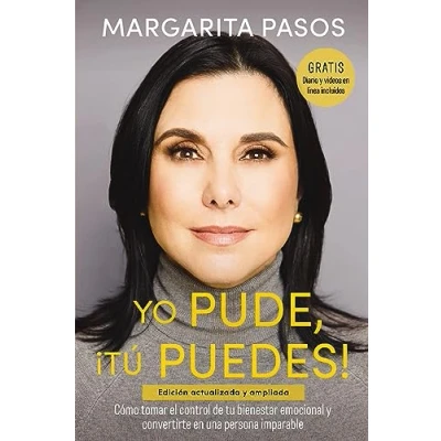 Abbildung von Yo Pude, ¡Tú Puedes!: Cómo tomar el control de tu bienestar emocional y convertirte en una persona imparable (edición revisada expandida)