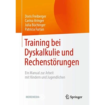 Abbildung von Training bei Dyskalkulie und Rechenstörungen: Ein Manual zur Arbeit mit Kindern Jugendlichen