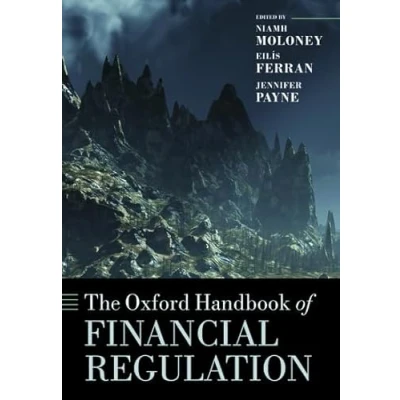 Abbildung von The Oxford Handbook of Financial Regulation (Oxford Handbooks in Law)