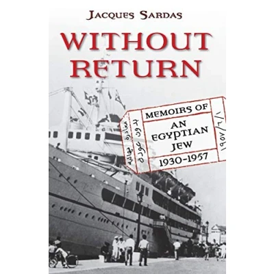 Abbildung von Without Return: Memoirs of an Egyptian Jew 1930 1957