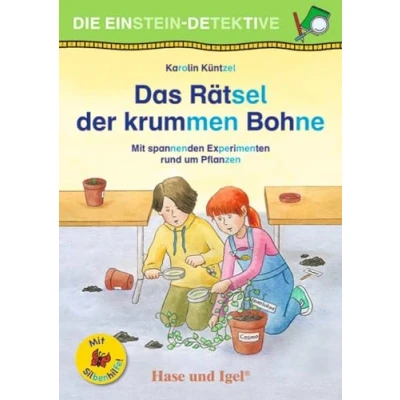 Abbildung von Die Einstein Detektive: Das Rätsel der krummen Bohne / Silbenhilfe: Mit spannenden Experimenten rund um Pflanzen
