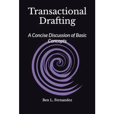 Abbildung von Transactional Drafting: Introduction to Contract Drafting and Practice (Legal Writing)