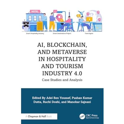 Abbildung von AI, Blockchain, and Metaverse in Hospitality Tourism Industry 4.0: Case Studies Analysis