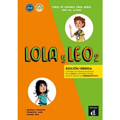 Abbildung von LOLA y LEO 2 Edición híbrida: Curso de español para niños. Schulbuch + mp3 Download (Lola Leo: niños)