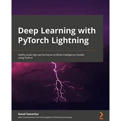 Abbildung von Deep Learning with PyTorch Lightning: Swiftly build high performance Artificial Intelligence (AI) models using Python