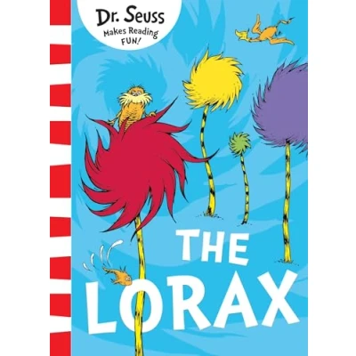 Abbildung von the Lorax: classic story that shows you how to save planet!
