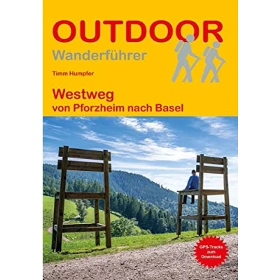 Abbildung von Westweg: von Pforzheim nach Basel (Outdoor Wanderführer, Band 483)