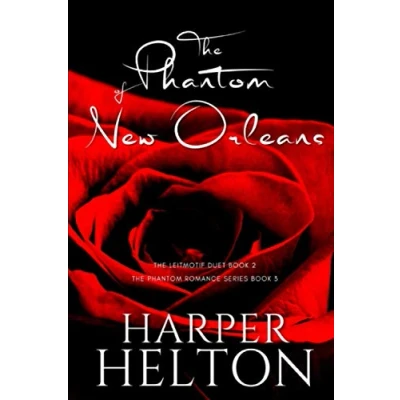 Abbildung von The Phantom of New Orleans: Leitmotif Duet Book 2 (The Romance Series, Band 3)