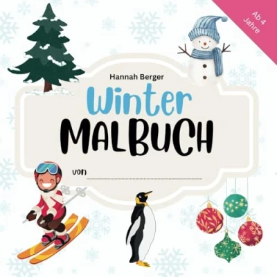 Abbildung von Großes Winter Malbuch für Kinder ab 4 Jahren Motive zum Ausmalen und Entdecken kleine Fans! (Hannah Berger Malbücher)
