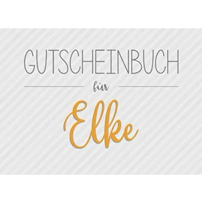 Abbildung von Gutscheinbuch für Elke: 20 Blanko Gutscheine zum selbst ausfüllen als Geschenk Geburtstag oder zu Weihnachten