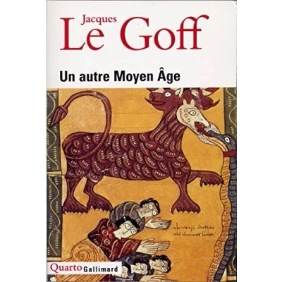 Abbildung von Un autre Moyen Age (Cahiers de la Nrf)