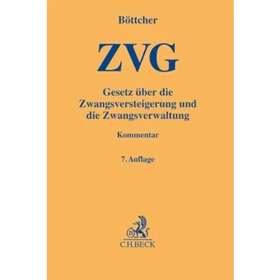 Abbildung von ZVG: Gesetz über die Zwangsversteigerung und Zwangsverwaltung (Gelbe Erläuterungsbücher)